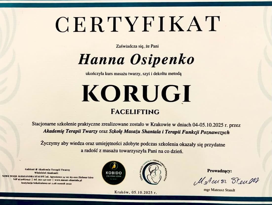 Certyfikat: Korugi Facelifting, Akademia Terapii Twarzy oraz Szkoła Masażu Shantala, 2025